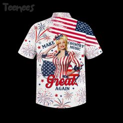 Dolly Parton Make Country Music Great Again Hawaiian Shirt