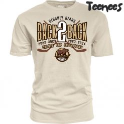 Hershey Bears Back To Back 2024 Calder Cup Champions T-Shirt