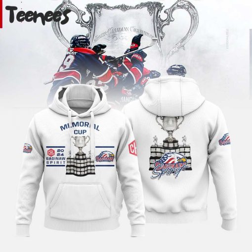 Saginaw Spirit Champions Memorial Cup 2024 White Hoodie