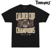 Hershey Bears Back To Back 2024 Calder Cup Champions T-Shirt