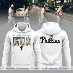 With A Little Help From My Friends Philadelphia Phillies Hoodie