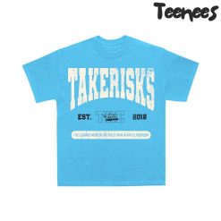 Take Risks Basic Blue Tee