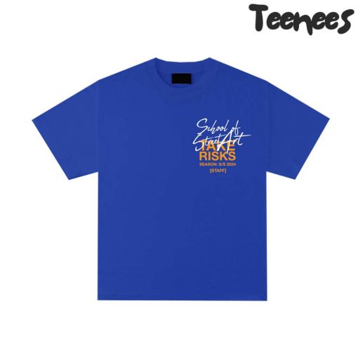 Take Risks School of Street Art Blue Tee