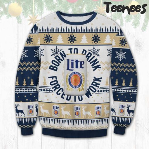 Miller Lite Born To Drink Ugly Christmas Sweater